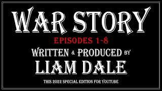 War Story Episodes 18 7 hours BINGE WATCH YT SPECIAL [upl. by Einnig]