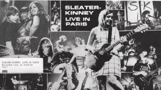 SleaterKinney  Oh Live [upl. by Warp]