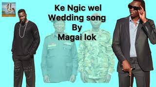 Ke Ngic wel magai lokNew song2024 [upl. by Craner392]