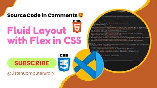 Fluid Layout with Flex in CSS  css css3 html ListenComputerBrain [upl. by Onateyac]