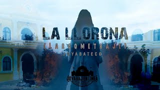 La llorona la pelicula Largometraje Joyabateco [upl. by Burta]