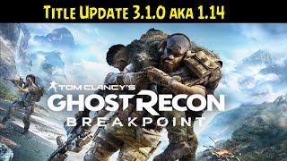 Ghost Recon Breakpoint 💠 Update 114 • Title Update 310 [upl. by Hameean808]