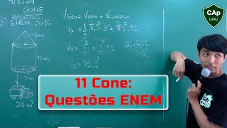 11 Cone Questões ENEM [upl. by Tdnaltroc321]