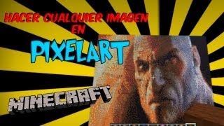 Guía Básica de Minecraft  Hacer cualquier imagen en pixelart  Spritecraft y McEdit [upl. by Alleunam]