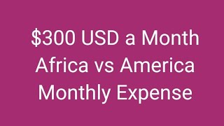 Monthly Expense Africa vs America Nigeria Ghana Liberia passportbros nigerianfood wodemaya [upl. by Sorcim]