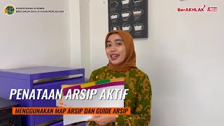 Penataan Arsip Aktif dengan Map Arsip dan Guide Arsip [upl. by Torhert]