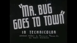 Mr Bug Goes to Town Fleischer 1941 [upl. by Daile]