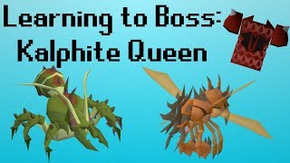 OSRS Learning to Boss  Kalphite Queen [upl. by Millham175]