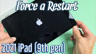 2021 iPad 9th Gen How to Force a Restart Forced Restart [upl. by Fuhrman]