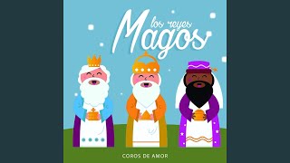 Los Reyes Magos [upl. by Hgieleak]