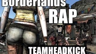 BORDERLANDS ROCK RAP  TEAMHEADKICK Lyrics [upl. by Ratib]