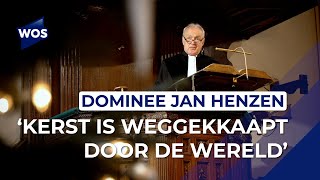 Wat is de betekenis van Kerst voor Dominee Jan Henzen [upl. by Kobe761]