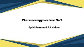 pharmacology lecture No7 katzung pharmacokinetics pharmacodynamics agonist antagonist [upl. by Dasya903]