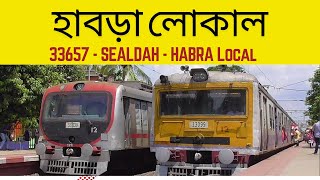 হাবড়া লোকাল  33657  SEALDAH  HABRA Local  Indian local train railway railinformation [upl. by Roybn903]