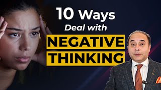 10 Effective Ways to Eliminate Negative Thoughts  Negative Thoughts and Overthinking  Dr Raman [upl. by Alyhs]