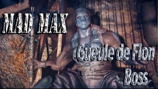 Mad Max  Camp de Caïd  Gueule de Fion  Boss  PS4 [upl. by Mackintosh]