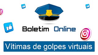 Como fazer o boletim online Vítima de golpe virtual [upl. by Arrac]