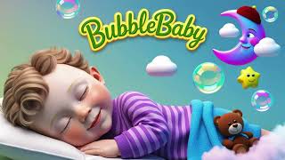 30 Min Lullabies for Babies ♥ Sleepy Haven  BubbleBabyNurseryRhymes [upl. by Haroved]