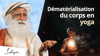 Comment les Yogis dématérialisent leur corps [upl. by Aihtela]