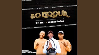 Bo liquor WozaBTwins Remix [upl. by Belle270]