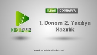 11 Sınıf Coğrafya  1 Dönem 2 Yazılıya Hazırlık [upl. by Nanreit]