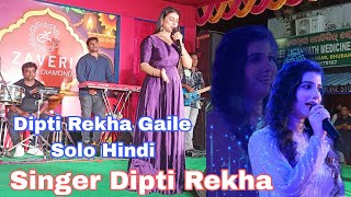 Dipti Rekha Gaile Solo Hindi zindagi pyar ka geet hai Rakesh Sound Live Stage Prgm [upl. by Ttesil]