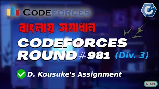 D Kousukes Assignment  Codeforces Round 981 Div 3  বাংলায় সমাধান আলোচনা [upl. by Rosemary]