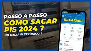 Como sacar o abono salarial PIS PASEP 2024 pelo aplicativo Caixa Tem no caixa eletrônico [upl. by Perseus]