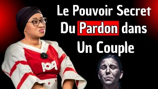 Le Pouvoir Secret Du Pardon dans Un Couple Pasteur Joelle KABASELE [upl. by Cinom]