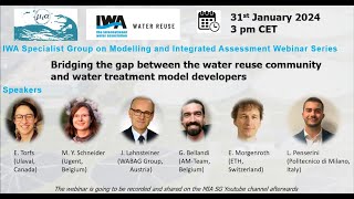 MIA webinar on Bridging the gap between the water reuse community and water treatment model [upl. by Brag747]