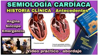 Semiología cardiaca  Historia clínica  Antecedentes  Dr Purilla [upl. by Wickham676]