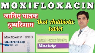 Moxifloxacin  Moxifloxacin tablets  Moxiflox tablet  moxiflox 400 mg uses  side effects [upl. by Decker]