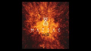 MAZIAC  Acid Official Music Video [upl. by Noxid]