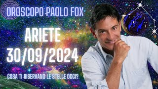 Ariete ♈️ LOroscopo di Paolo Fox  30 Settembre 2024  Giorno del cuore sì… ma spezzato [upl. by Adnomal]