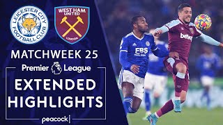 Leicester City v West Ham United  PREMIER LEAGUE HIGHLIGHTS  2132022  NBC Sports [upl. by Ermin]