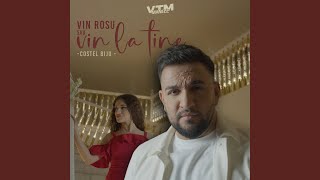 Vin roșu sau vin la tine Preview [upl. by Ereveniug440]