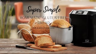 Super Simple Homemade GlutenFree Bread for a Bread Machine [upl. by Ban]