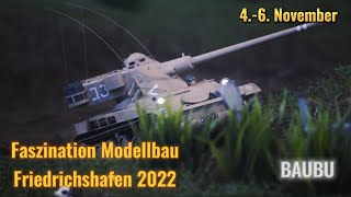 FASZINATION MODELLBAU  Messe Friedrichshafen 2022 [upl. by Nehcterg]