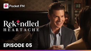 Rekindled Heartache Ep5  Full Series  Pocket FM [upl. by Lynette]