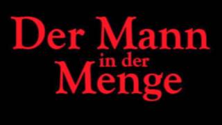 Edgar Allan Poe quotDer Mann in der Mengequot [upl. by Mellen]