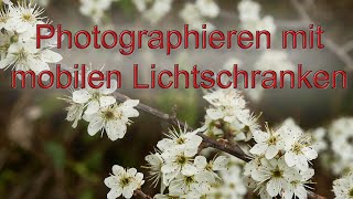 Was sind mobile Lichtschranken und wie verwendet man sie in der Photographie [upl. by Serge613]