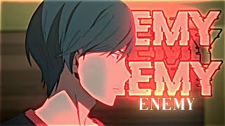 ENEMY AMV  salarymans club [upl. by Hannie]