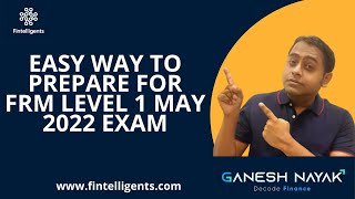 Easy Way to Prepare for FRM Level 1 Exam  May 2022  FRM Preparation [upl. by Phelps]