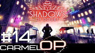 Shadows of Doubt  Part 14 [upl. by Purington138]