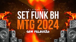 SET DE FUNK LIGHT 2024 AS MAIS TOCADAS DE BH funklight  DJ RIQUE SALES [upl. by Esertap671]