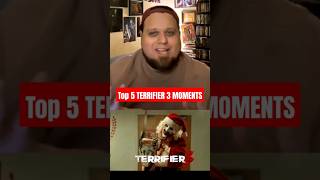 TOP 5 TERRIFIER 3 MOMENTS terrifier3 terrifier arttheclown horror horrormovies shorts [upl. by Phelips]