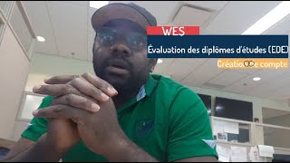 6Sinscrire sur le site de WES Évaluation des diplômes détudes EDE [upl. by Yggep]