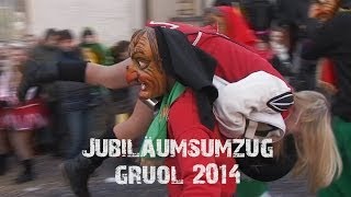 JubiläumsUmzug Gruol 2014 [upl. by Walt84]