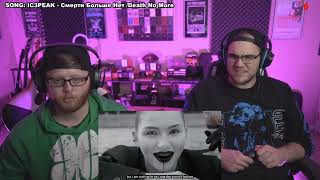 Live Stream Reactions IC3PEAK  Смерти Больше Нет Death No More [upl. by Wickham]