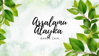 Maher Zain  Assalamu Alayka  Lyric Video  English Version [upl. by Roderigo216]